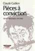Pièces à convinction: Textes libertaires 1970-2000. GUILLON Claude,