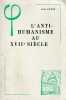 L'Anti-Humanisme au XVIIe Siècle. GOUHIER Henri, 