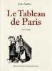 Le tableau de Paris, texte intégral. VALLES Jules