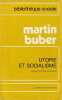 Utopie et socialisme. BUBER Martin