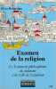 Examen de la religion : Le testament philosophique du judaïsme d'Espagne à la veille de l'expulsion. DELMEDIGO Eliya
