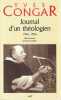 Journal d'un théologien, 1946 - 1956,. CONGAR Yves,