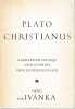 Plato christianus : La réception critique du platonisme chez les Pères de l'Eglise,. IVANKA (von) Endre,