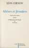 Athènes et Jérusalem, un essai de philosophie religieuse, précédé de L'ostination de Chestov, par Yves Bonnefoy,. CHESTOV Léon, BONNEFOY Yves, 