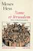 Rome et Jérusalem, la dernière question des nationalités. HESS Moses