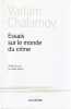 Essais sur le monde du crime. CHALAMOV Varlam