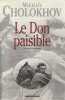 Le Don paisible. CHOLOKHOV M., 