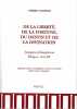 De la liberté, de la fortune, du destin et de la divination: Syntagma philosophicum - Ethique, Livre III. GASSENDI Pierre