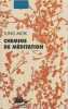 Chemins de méditation, . JUNG MOK,