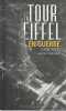 La Tour Eiffel en guerre (1900 - 1945),. DEGOULANGE Jean - Marc,