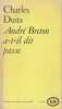 André Breton a-t-il dit passe,. DUITS Charles,