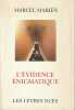 L'évidence énigmatique. MARIËN Marcel