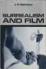 Surrealisme and film. MATTHEWS J. H.