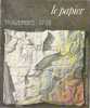 Traverses - n° 27-28: Le papier. COLLECTIF (Revue)