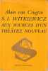Witkiewicz, aux sources d'un th&eacute;&acirc;tre nouveau. VAN CRUGTEN Alain,