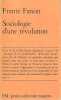 Sociologie d'une révolution (L'an V de la révolution algérienne). FANON Frantz,