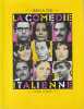 La com&eacute;die italienne. GILI Jean A.