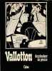 Vallotton, dessinateur de presse. VALLOTTON, ST-JAMES Ashley, BERELOWOTCH Andr&eacute;, HERSCHER Georges
