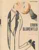 Erwin Blumenfeld - Photographies, Dessins et Photomontages. COLLECTIF