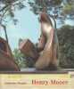 Henry Moore, r&eacute;trospective. COLLECTIF