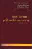 Sarah Kofman : philosopher autrement. MICHAUD Ginette, ULLERN Isabelle, COTTON Nicholas