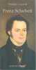 Franz Schubert. CASSARD Philippe