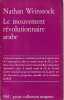 Le mouvement r&eacute;volutionnaire arabe. WEINSTOCK Nathan, 