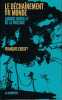 Le d&eacute;cha&icirc;nement du monde: Logique nouvelle de la violence. CUSSET Fran&ccedil;ois,