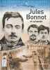 Jules Bonnot et sa bande: Le tourbillon sanglant. DEPOND Dominique,