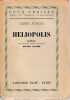 H&eacute;liopolis. Vue d'une ville disparue, . J&Uuml;NGER Ernst