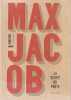 La v&eacute;rit&eacute; du po&egrave;te - L'Homme de cristal - M&eacute;ditations religieuses. JACOB Max, RODRIGUEZ Antonio
