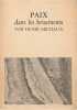Paix dans les brisements. MICHAUX Henri