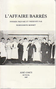 L'Affaire Barrès - dossier préparé et présenté par Marguerite Bonnet