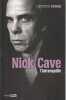 Nick Cave, l'intranquille, . DENIAU Christophe,