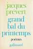 Grand bal du printemp. PREVERT Jacques, 