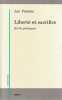 Libert&eacute; et sacrifice: Ecrits politiques. PATOCKA Jan, 
