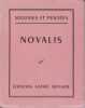 Novalis 1772-1801. NOVALIS, GARNIER Pierre (textes choisis et traduits par)