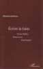 Ecrire la faim: Franz Kafka, Primo Levi, Paul Auster. DANFLOUS S&eacute;verine