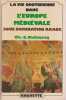 La vie quotidienne dans l'Europe m&eacute;d&eacute;vale sous domination arabe. DUFOURCQ Charles-Emmanuel, 