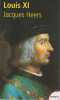 Louis XI. HEERS Jacques,