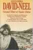 Grand Tibet et Vaste Chine: Au pays des brigands gentilshommes - Voyage d'une Parisienne &agrave; Lhassa - Sous des nu&eacute;es d'orage - A l'ouest barbare de la ...
