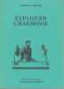 Expliquer l'harmonie,. CHAILLEY Jacques,