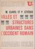 Villes et structures urbaines dans l'occident romain. CLAVEL Monique, LEVEQUE Paul