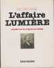 L'affaire Lumi&egrave;re: Du mythe &agrave; l'histoire, enqu&ecirc;te sur les origines du cin&eacute;ma. SAUVAGE L&eacute;o