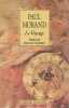 Le voyage. MORAND Paul, 