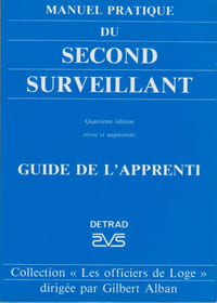 Manuel pratique du second surveillant : guide de l'apprenti