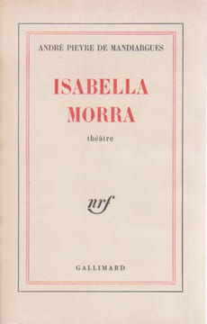 Isabella Morra . PIEYRE DE MANDIARGUES André