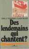 Des Lendemains qui chantent: La France des Ann&eacute;es folles et du Front populaire. TARTAKOWSKY Danielle, WILLARD Claude