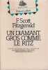 Un diamant gros comme le Ritz. FITZGERALD Francis Scott