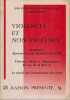 Raison Pr&eacute;sente n&deg; 54 - Violences et Non Violence . DUVIGNAUD Jean, MULLER Jean-Marie, MENDEL Gerard